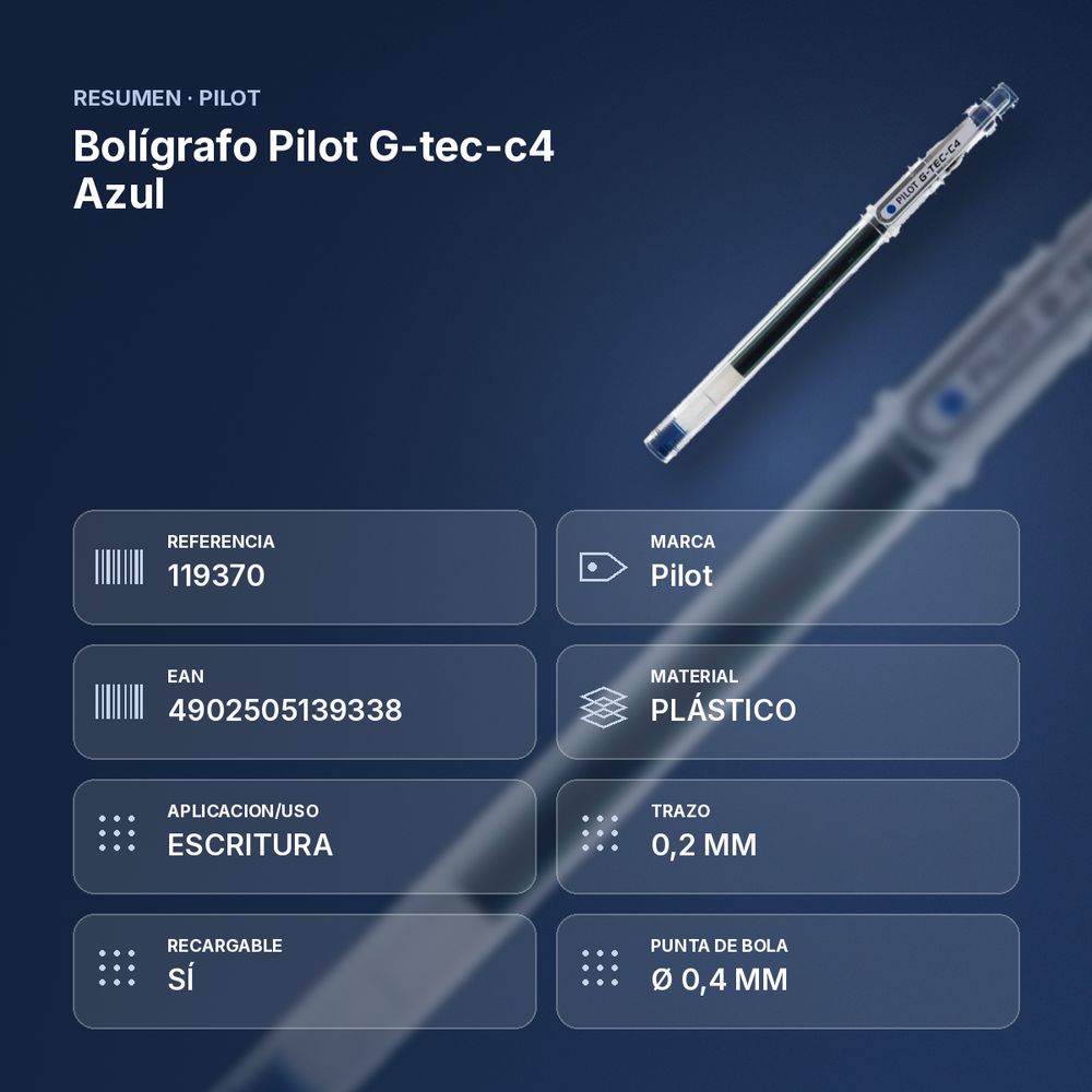 BOLÍGRAFO PILOT G-TEC-C4 AZUL - resumen de atributos