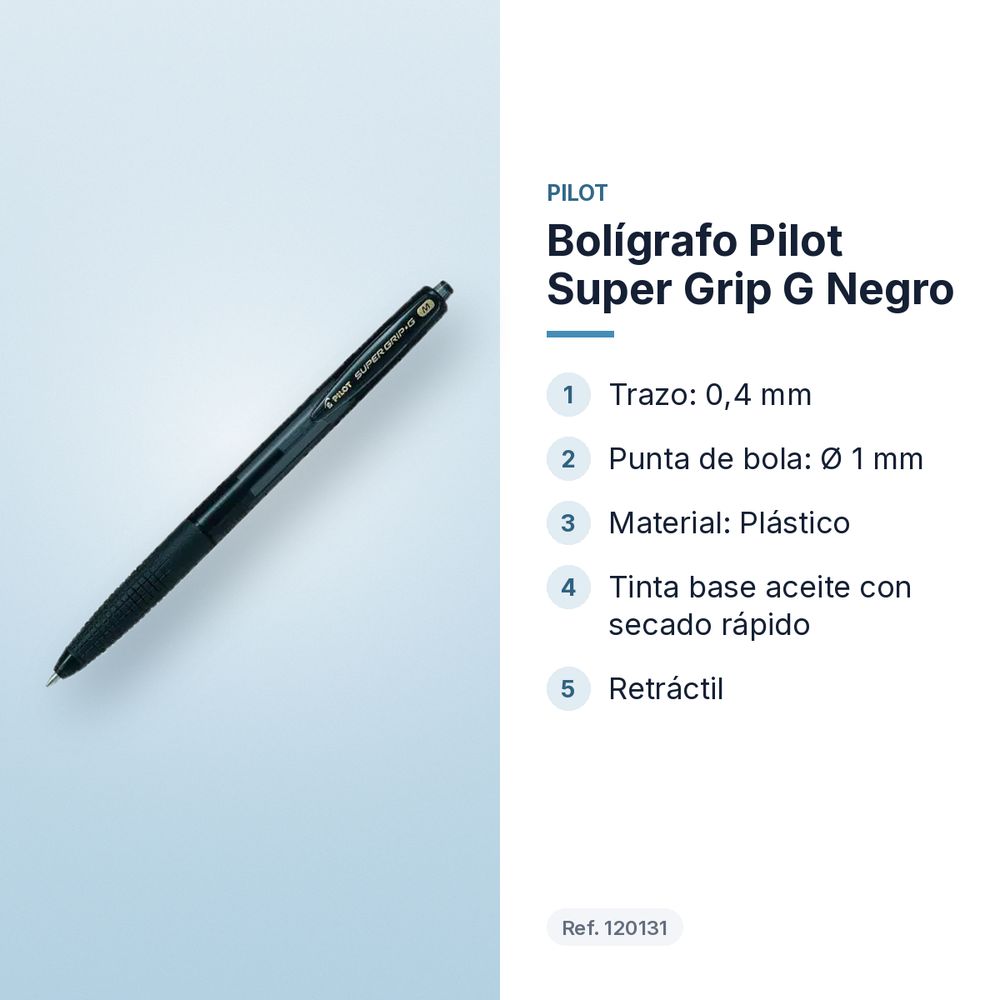 BOLÍGRAFO PILOT SUPER GRIP G NEGRO - características principales