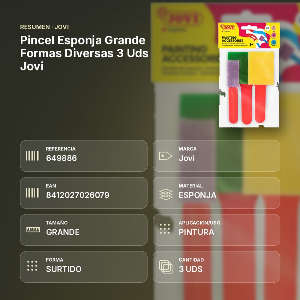 PINCEL ESPONJA GRANDE FORMAS DIVERSAS 3 UDS JOVI - resumen de atributos
