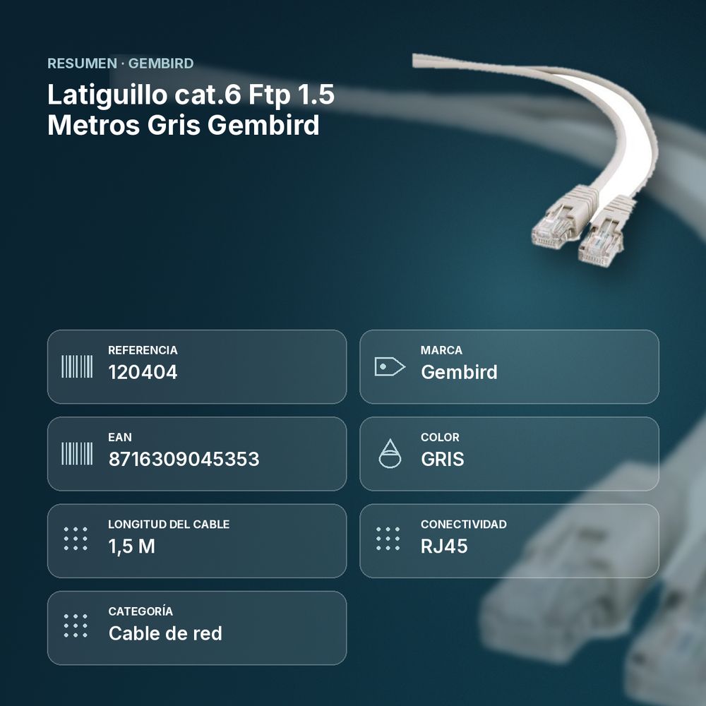 LATIGUILLO CAT.6 FTP 1.5 METROS GRIS GEMBIRD - resumen de atributos