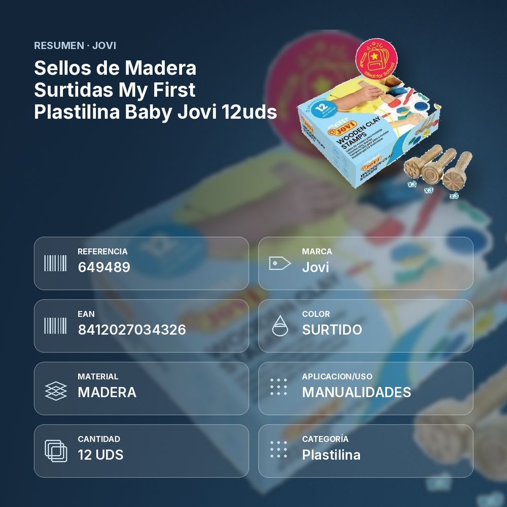 SELLOS DE MADERA SURTIDAS MY FIRST PLASTILINA BABY JOVI 12UDS - resumen de atributos