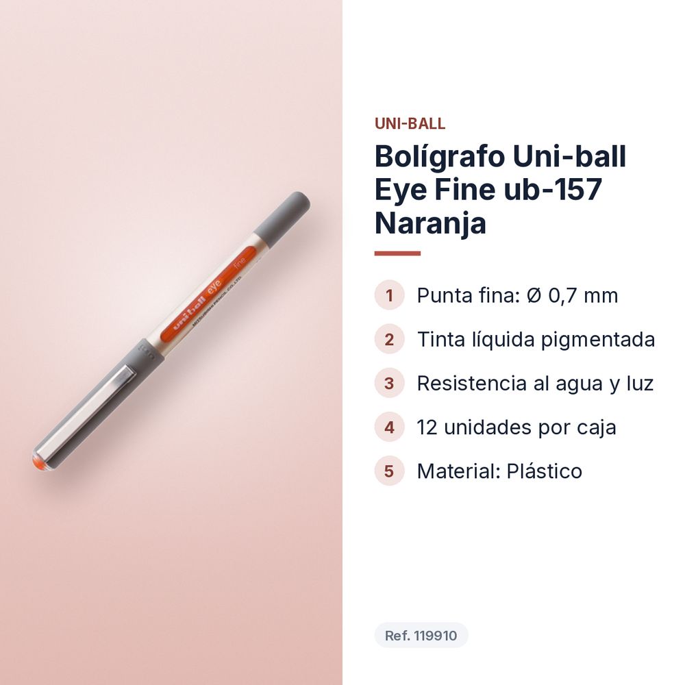 BOLÍGRAFO UNI-BALL EYE FINE UB-157 NARANJA  - características principales