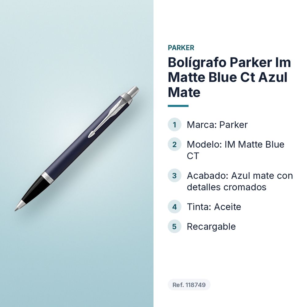 BOLÍGRAFO PARKER IM MATTE BLUE CT AZUL MATE  - características principales