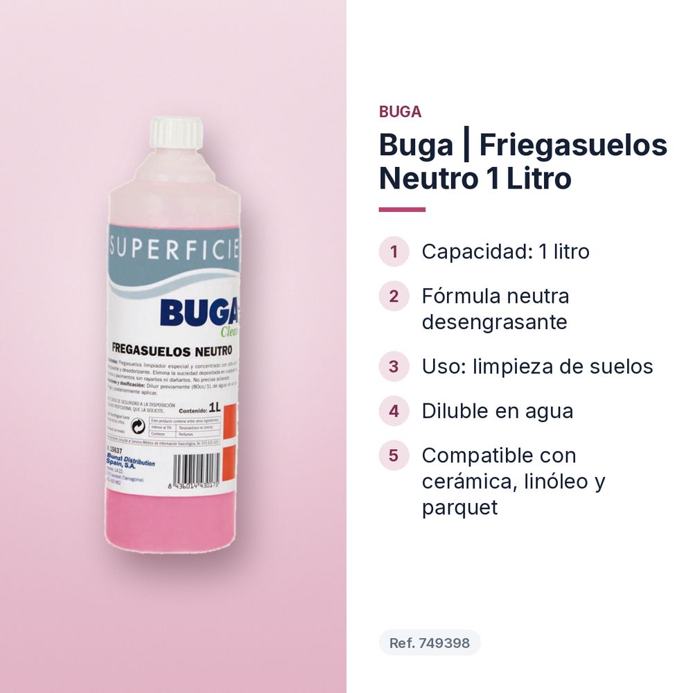 BUGA | FRIEGASUELOS NEUTRO 1 LITRO - características principales