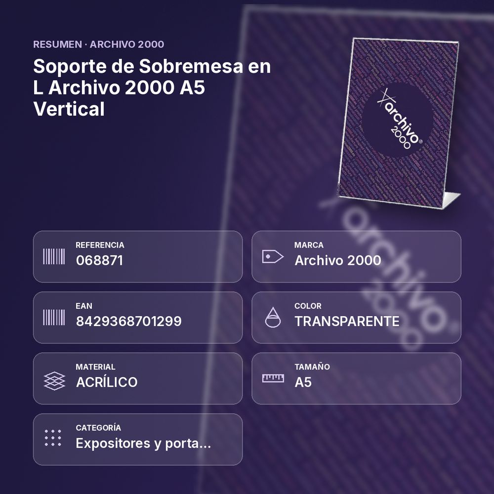 SOPORTE DE SOBREMESA EN L ARCHIVO 2000 A5 VERTICAL - resumen de atributos