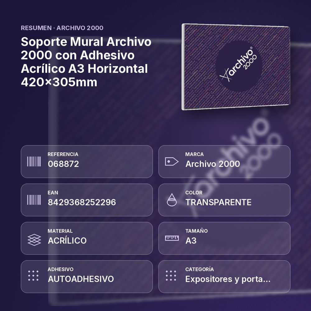 SOPORTE MURAL ARCHIVO 2000 CON ADHESIVO ACRÍLICO A3 HORIZONTAL 420X305MM - resumen de atributos