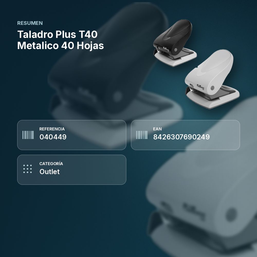 TALADRO PLUS T40 METALICO 40 HOJAS - resumen de atributos