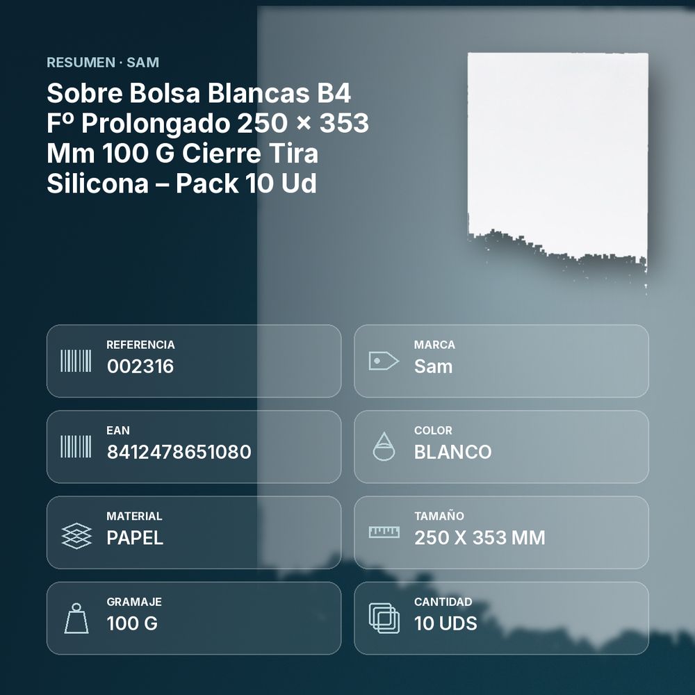SOBRE BOLSA BLANCAS B4 Fº PROLONGADO 250 X 353 MM 100 G CIERRE TIRA SILICONA – PACK 10 UD - resumen de atributos