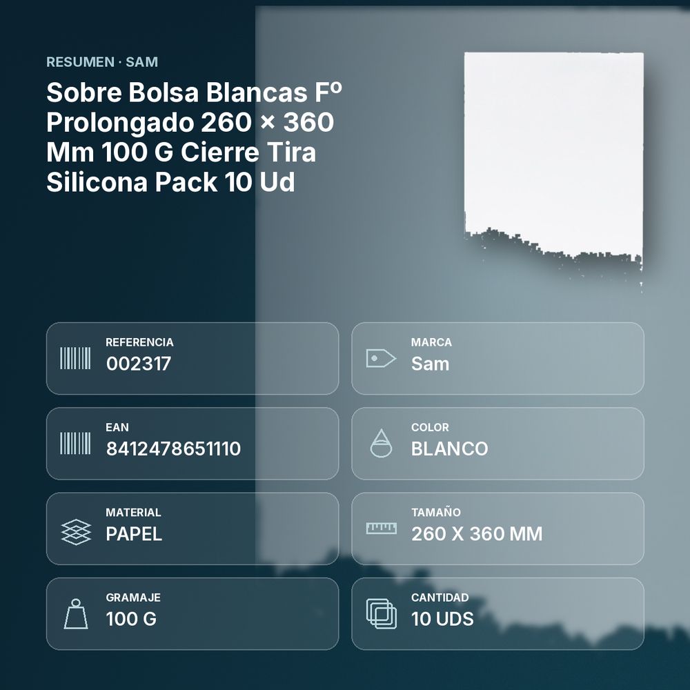 SOBRE BOLSA BLANCAS Fº PROLONGADO 260 X 360 MM 100 G CIERRE TIRA SILICONA PACK 10 UD - resumen de atributos