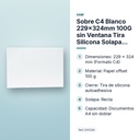 SOBRE C4 BLANCO 229X324MM 100G SIN VENTANA TIRA SILICONA SOLAPA RECTA  - características principales
