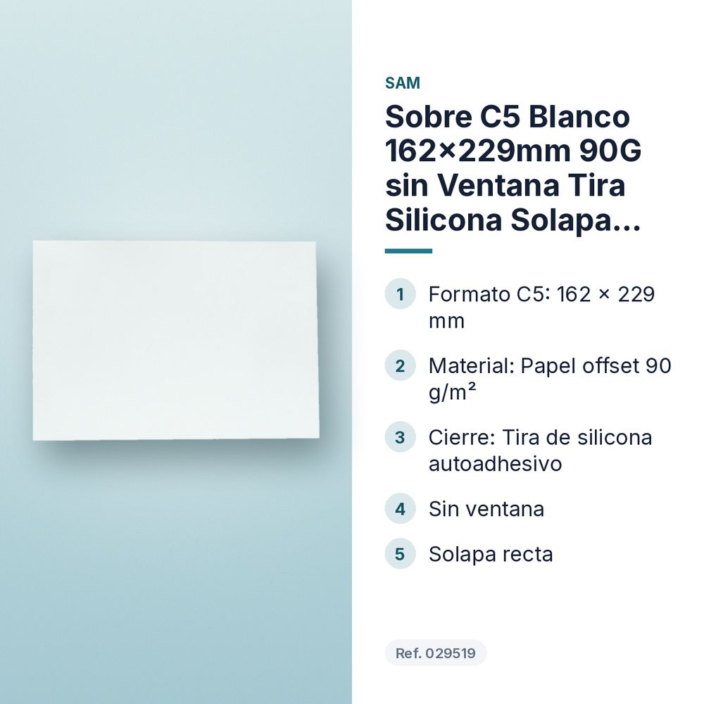 SOBRE C5 BLANCO 162X229MM 90G SIN VENTANA TIRA SILICONA SOLAPA RECTA - características principales
