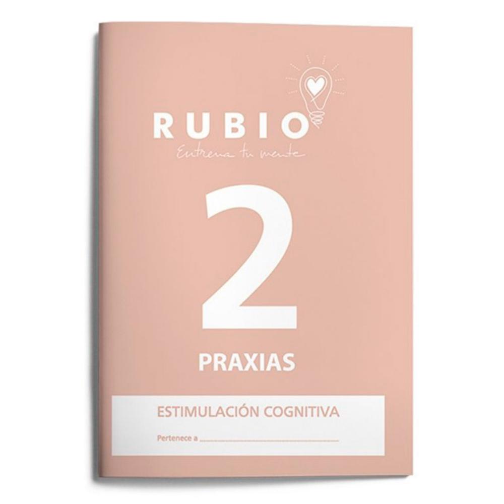 CUADERNO RUBIO PRAXIAS ESTIMULACIÓN COGNITIVA NIVEL 2 