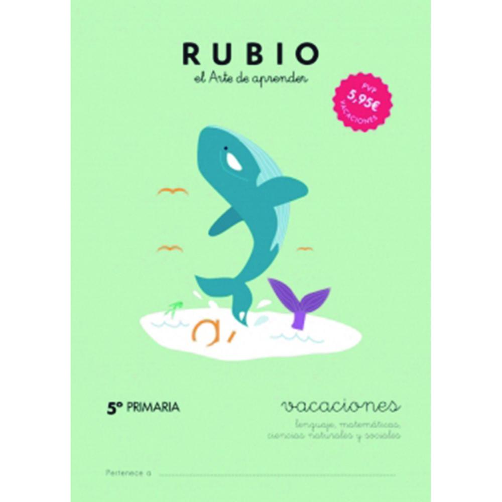 CUADERNO RUBIO VACACIONES 5ºPR