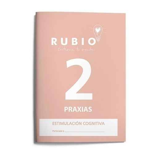 [630907] CUADERNO RUBIO PRAXIAS ESTIMULACIÓN COGNITIVA NIVEL 2 