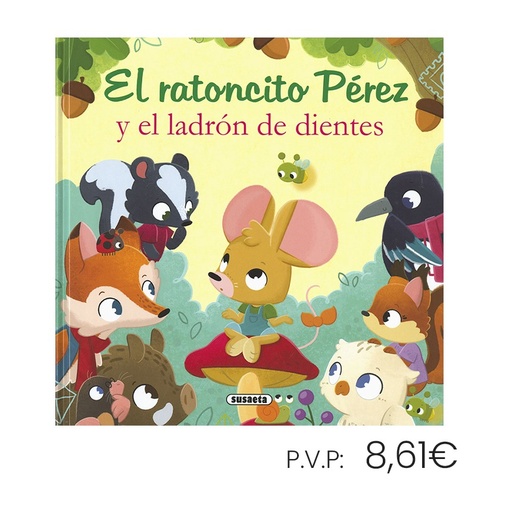 [670690] LIBRO SUSAETA EL RATONCITO PÉREZ Y EL LADRÓN DE DIENTES 
