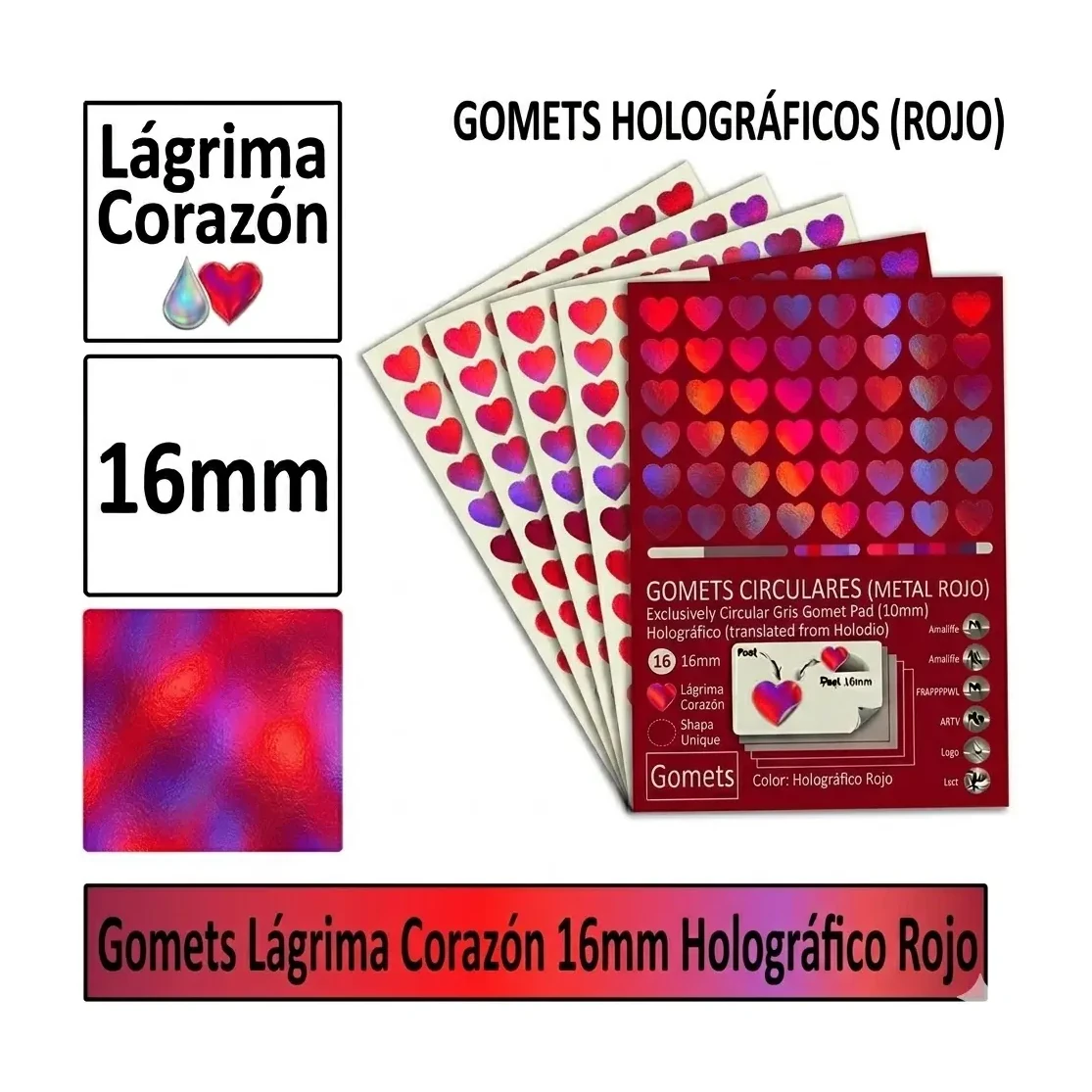 [825996] GOMETS CORAZON LAGRIMA Ø 16 MM HOLOGRAFICO ROJO