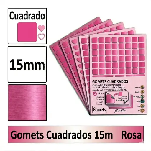 [826018] GOMETS CUADRADO MEDIANO Ø 15 MM ROSA