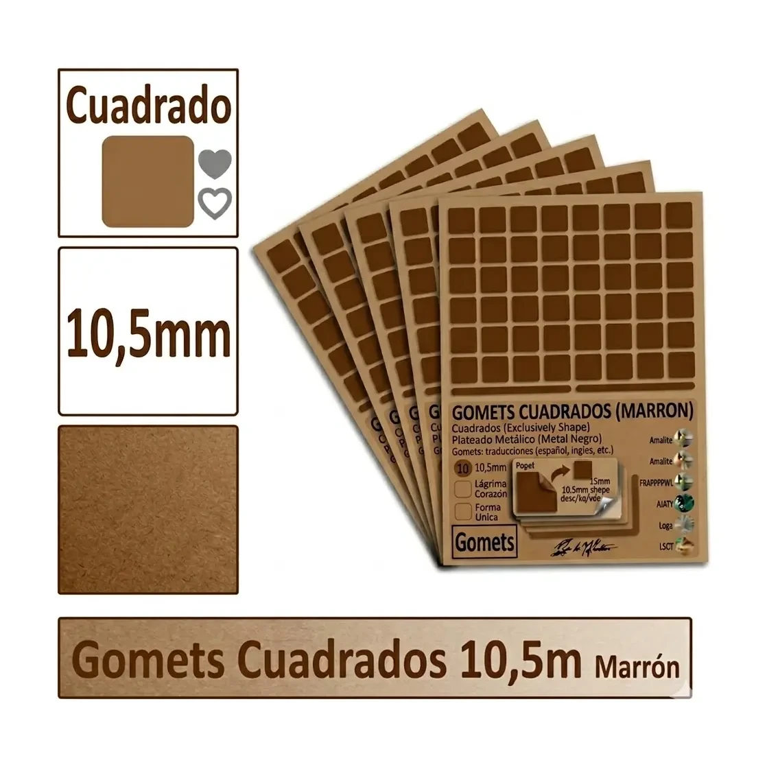 [826023] GOMETS CUADRADO PEQUEÑO Ø 10,5 MM MARRON
